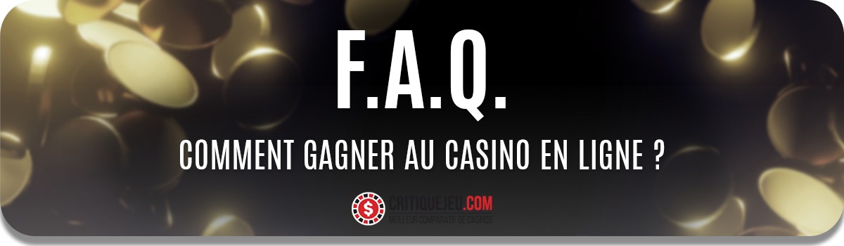 Comment gagner au casino en ligne&nbsp;? 5 &eacute;tapes incontournables